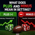 what does plus and minus mean in betting